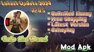 Into the Dead  Mod Apk 2.8.5 Unlimited Money | Free Shopping