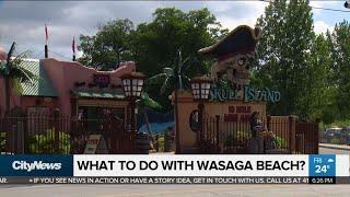 What to do with Wasaga Beach?