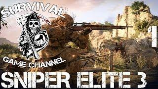 Sniper Elite 3 Прохождение На Русском #1 — АФРИКАНСКИЕ ПРИКЛЮЧЕНИЯ