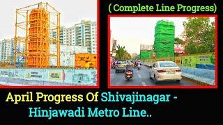 Pune Metro Vlog 190 - April Progress Of The Shivajinagar - Hinjawadi Metro Line