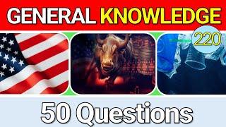 General Knowledge Challenge 2024!  Can You Ace All the Questions? #220