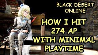 BDO Summer Diary - How I AFK'd to 274 AP (Making the Most of Your Active Time)