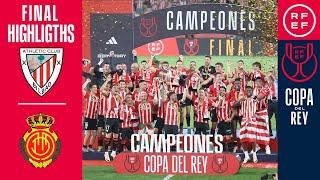 Resumen | Copa del Rey | Athletic Club 1 (4)-(2) 1 RCD Mallorca | Final