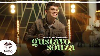 Gustavo Souza | Tempo de Governo [Clipe Oficial]