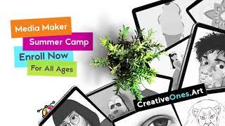 Digital Media Art Maker - summer camp @ CreativeOnes Academy