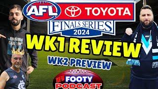 AFL FINALS WEEK 1 REVIEW & WEEK 2 PREVIEW |  HFD FOOTY PODCAST | Episode 73 (2024 Season)