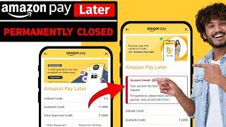 Permanently Close Amazon Pay Later Account Step By Step Complete Guide | Sahil R Guide