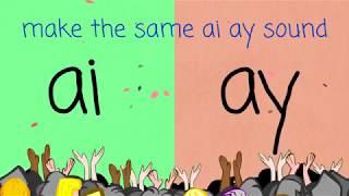 Ai Ay Phonics Digraph Song