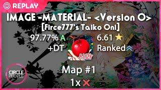 osu!Taiko | applerss | Tatsh - IMAGE -MATERIAL Version 0 [Firce777's Taiko Oni] +DT 97.77% 504pp