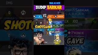 Shotgun King Sudip Sarkar भाई random opponent me aa gaye#shorts