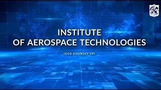 Institute of Aerospace Technologies of Igor Sikorsky KPI