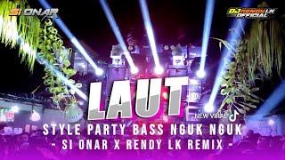 DJ LAUT VIRAL // BURUNG-BURUNG DI ATAS LAUT - SI ONAR  RENDY LK REMIX