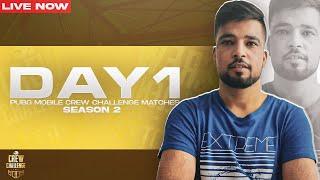 DAY 1 - SEASON 2 - ALL TALENT CHAMPIONSHIP - CREW CHALLENGE - PUBG MOBILE