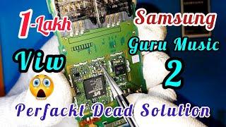 Samsung guru music 2 (B-310E) dead solutio #mobileengineer