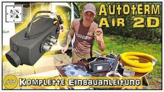 Dieselheizung im Van einbauen - Autoterm Air 2D - Ausführliche Einbauanleitung | #AdventuresHappen