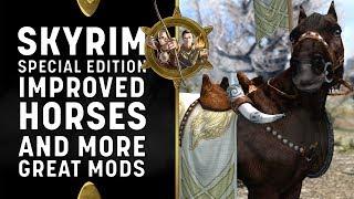 Skyrim Special Edition Mods - Make Horses Great Again!