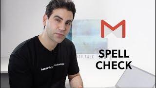 Gmail Tips - Enable spell check