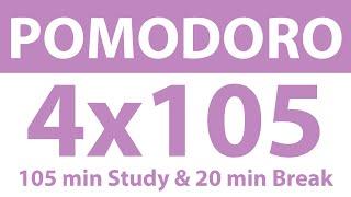 Pomodoro Technique: 4x105 Min Study Timer | 105 Min Work, 20 Min Break | No Ads, No Music