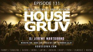 HOUSE GRUV 131 - Stuart Olejay - Shapeshifters - Zsak - David Penn - Funky House Music DJ Mix 2024