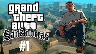 Прохождение Grand Theft Auto San Andreas #1