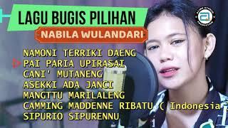  NABILA WULANDARI ~ KUMPULAN LAGU BUGIS TERPOPULER #ALINK MUSIK