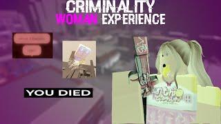 The Criminality Woman Experience