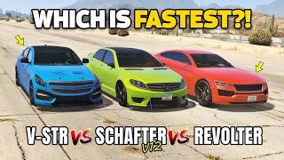 GTA 5 ONLINE - V-STR VS SCHAFTER V12 VS REVOLTER (WHICH IS FASTEST?)