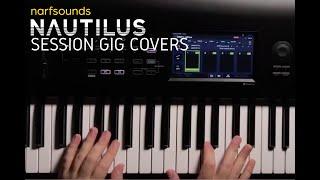 Narfsounds Nautilus Session Gig Covers Demo Reel | Synth Keyboard Sound Library