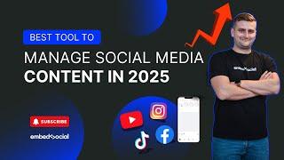 Best Tool to Manage Social Media & Monetize UGC in 2025 | EmbedSocial