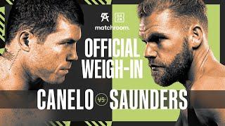 Canelo Alvarez vs Billy Joe Saunders weigh-in