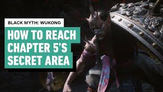 Black Myth: Wukong - How to Reach the Chapter 5 Secret Area - The Bishui Cave