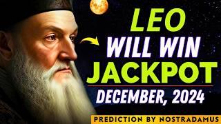 Nostradamus Predicts Leo Will Win Big and Get Rich in December 2024