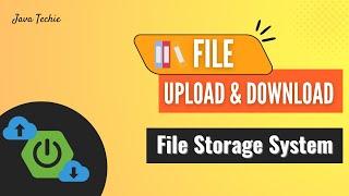 Spring Boot | File Upload and Download REST API | Store images in File System | JavaTechie