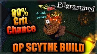 BEST Haunted Scythe Build INSANE CRIT CHANCE! | Pilgrammed