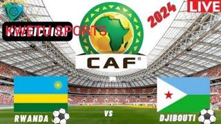 LIVE RWANDA VS DJIBOUTI #CHANQ2025