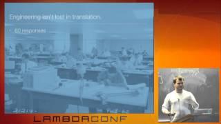 LambdaConf 2015 - The Case for the Cutting Edge   Matt Farmer