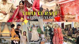 Bidaai  & Varmala ki raat  wedding vlog ||  dulhan ki entry