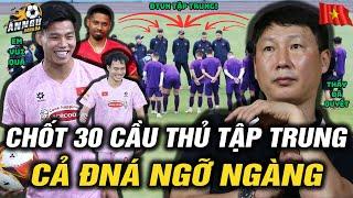 Chốt 30 Cầu Thủ ĐTVN Tập Trung Đấu Lào Tháng 3, HLV Kim Sang Sik Làm Cả Đông Nam Á Ngỡ Ngàng