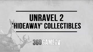 Unravel 2 Chapter 2 Hideaway Collectibles Locations - All Collectibles Guide