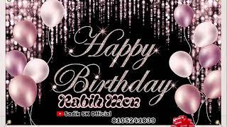 Rabih Mon | New Birthday Song | Sadik SK Official |