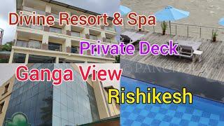 Divine Resort & Spa I Massive Luxurious Premium Resort Of Rishikesh l Full Video #divine #rishikesh