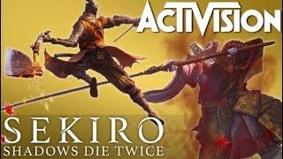 Sekiro: Shadows Die Twice - Of All The Choices, Why Activision!?