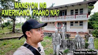 Magarang Bahay At Hacienda Ng Amerikano, Bakit Hindi na Binalikan?