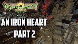 Wynncraft Quests | Gavel | An iron heart part 2