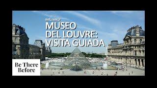 Museo del Louvre: Visita Guiada Completa