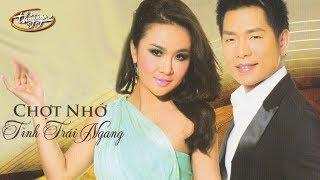 Lam Anh & Trần Thái Hòa - Chợt Nhớ & Tình Trái Ngang (Nhật Trung) PBN 106