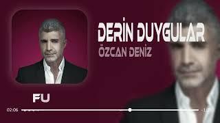 Özcan Deniz - Derin Duygular Besliyorum Sana Karşı (Furkan Demir Remix)