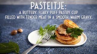 How to Make Pasteitje: Dutch Vol-Au-Vent Recipe