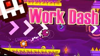 "Work Dash" by Jinta22 | Geometry Dash Daily #713 [2.11]