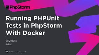 Running PHPUnit Tests in PhpStorm with Docker